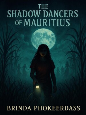 cover image of The Shadow Dancers of Mauritius
